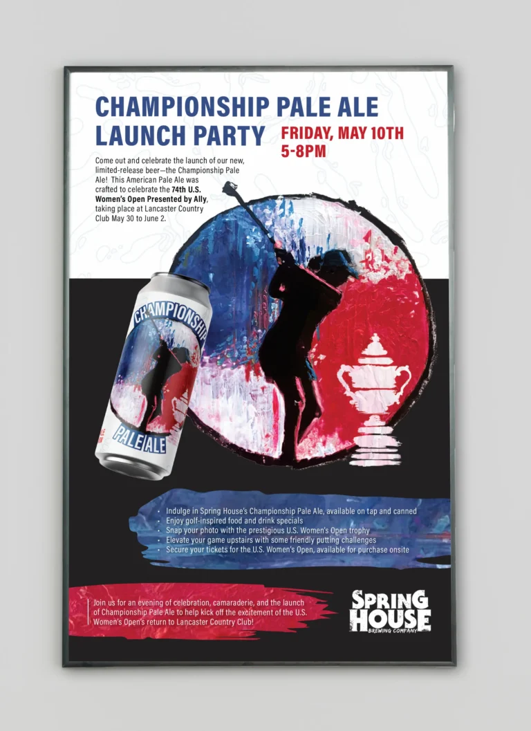Poster for Spring House’s Championship Pale Ale Launch Party, featuring a golfer’s silhouette, a beer can, and the U.S. Womens Open trophy with event details for Friday, May 10th, 5-8pm against a red, white, and blue background.